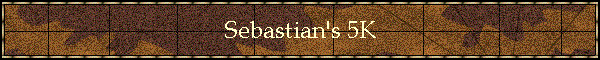 Sebastian's&nbsp;5K